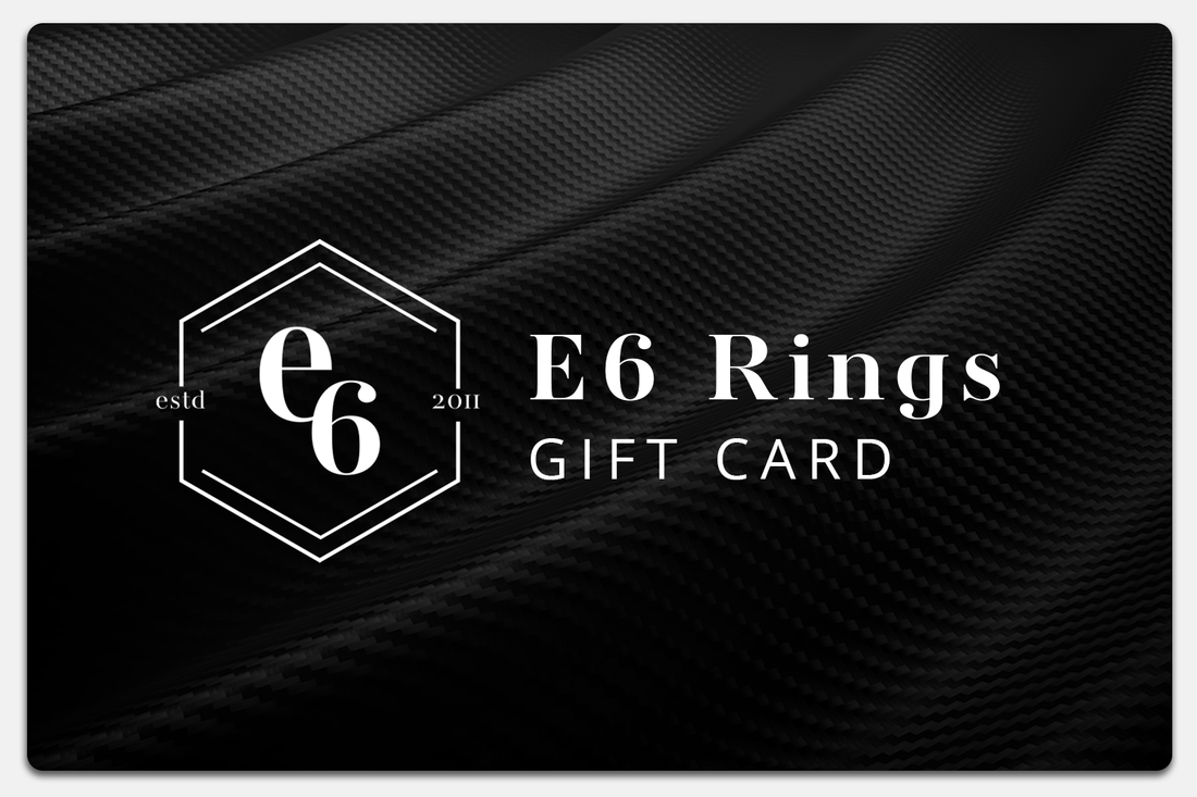 E6 Rings Gift Card